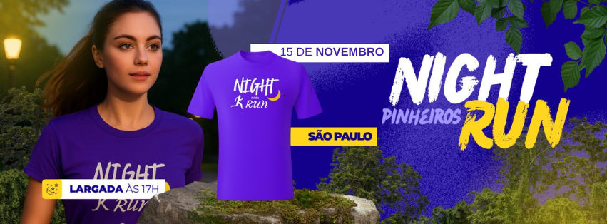 3ª NIGHT RUN NOVO RIO PINHEIROS
