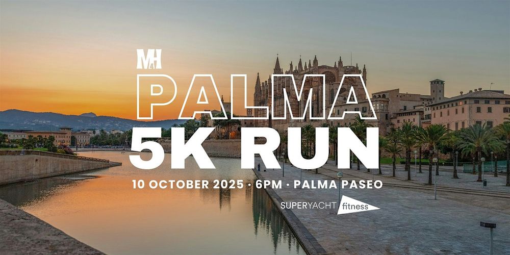 Palma 5km Run - Marathon 4 Mental Health x Superyacht Fitness