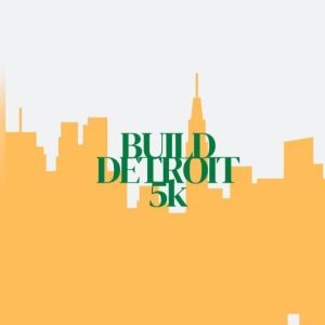 BUILD DETROIT 5K