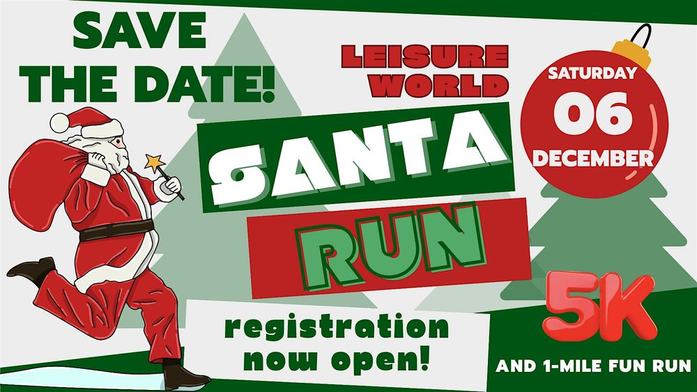 Leisure World Santa Run 5K/1 mile