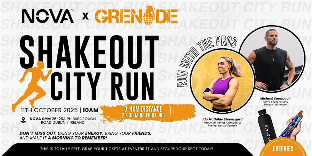 Nova x Grenade Shake Out City Run