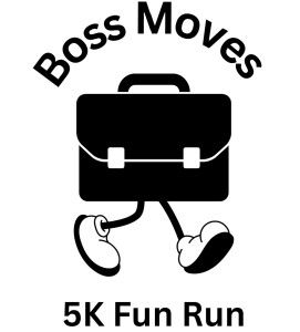 Boss Moves 5K Fun Run