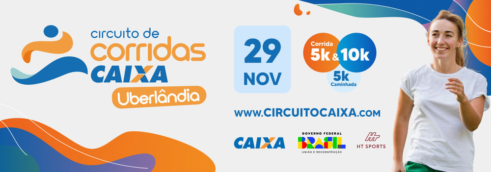 Circuito de Corridas Caixa - Etapa Uberlândia 2025
