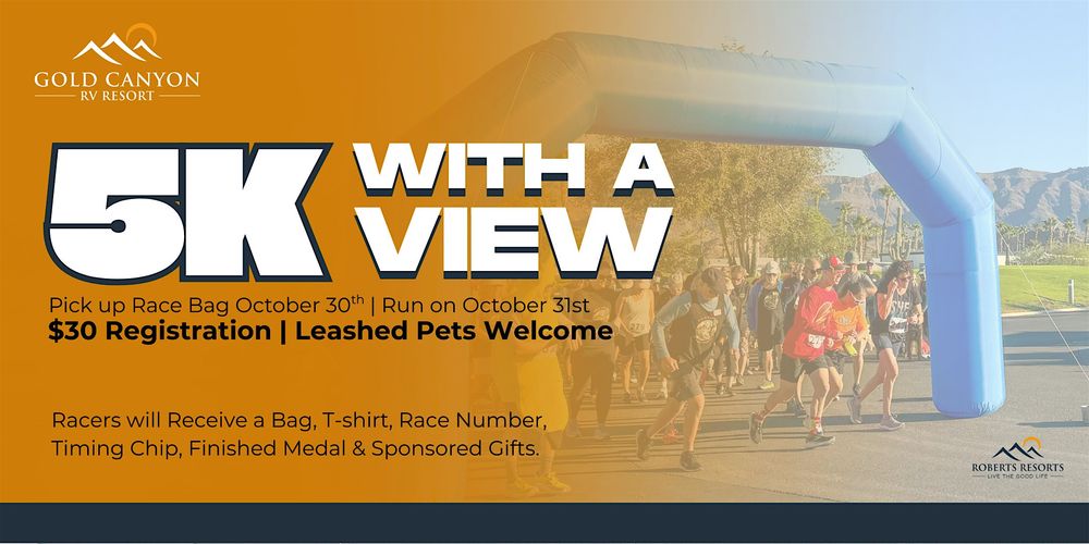 5K With a View at Gold Canyon RV Resort!