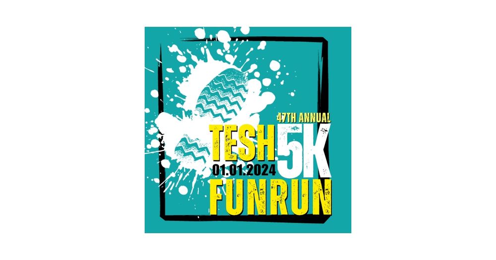 49th Annual Tesh 5K Fun Run