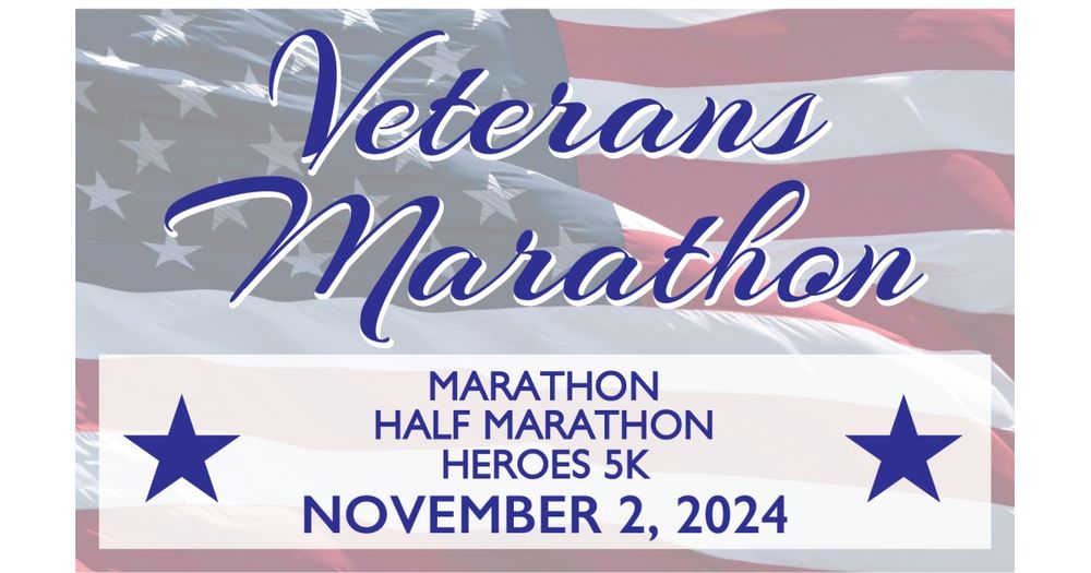 Veterans Marathon and Heroes 5K