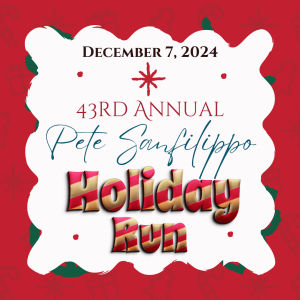 Pete Sanfilippo 44th Annual Holiday Run