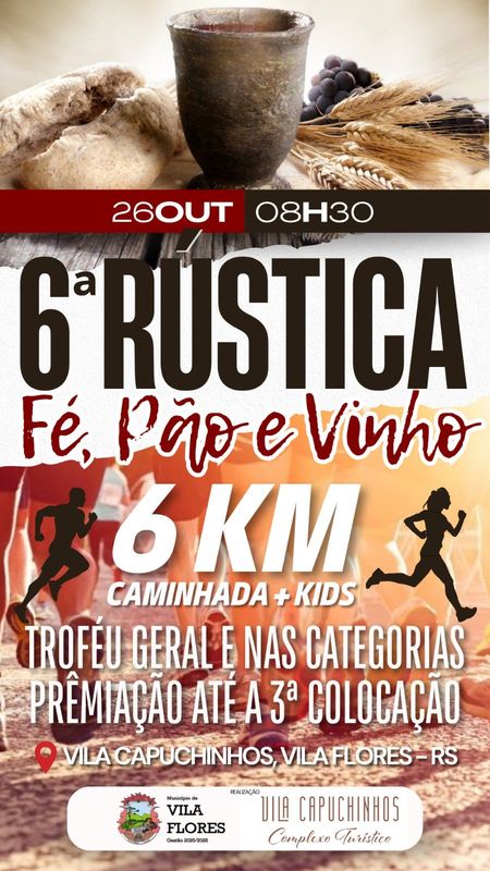 6° Rústica Fé Pão e Vinho