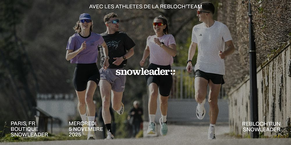Rebloch'run avec les athlètes Snowleader