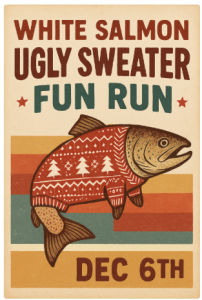 White Salmon Ugly Sweater Fun Run