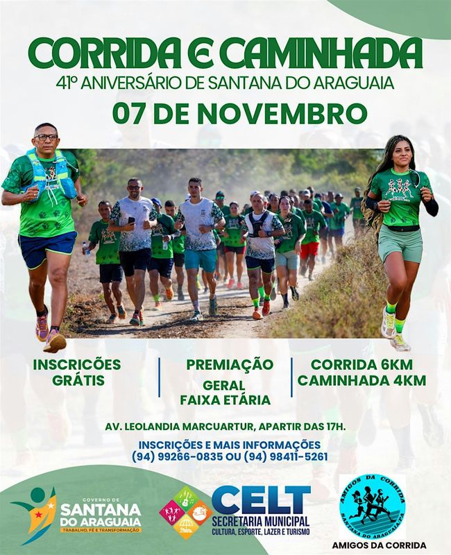 Corrida e Caminhada 41º Aniversário de Santana do Araguaia