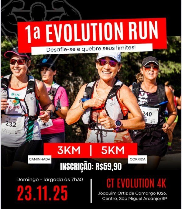 1º EVOLUTION RUN - SÃO MIGUEL ARCANJO SP