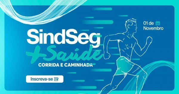 SindSeg + Saúde - Corrida e Caminhada 2025