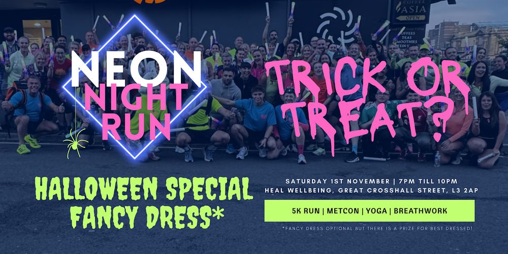Neon Night Run #8 – Halloween Special!