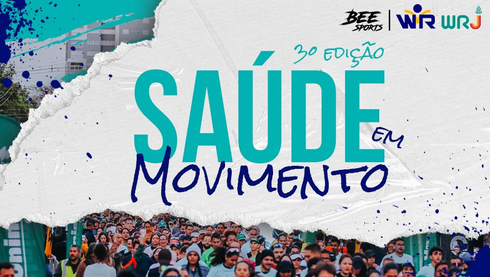 3ª EDIÇÃO SAÚDE EM MOVIMENTO - CORRER TAMBÉM É TRADIÇÃO