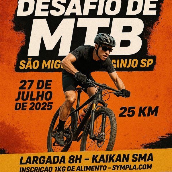 DESAFIO MTB SÃO MIGUEL ARCANJO SP