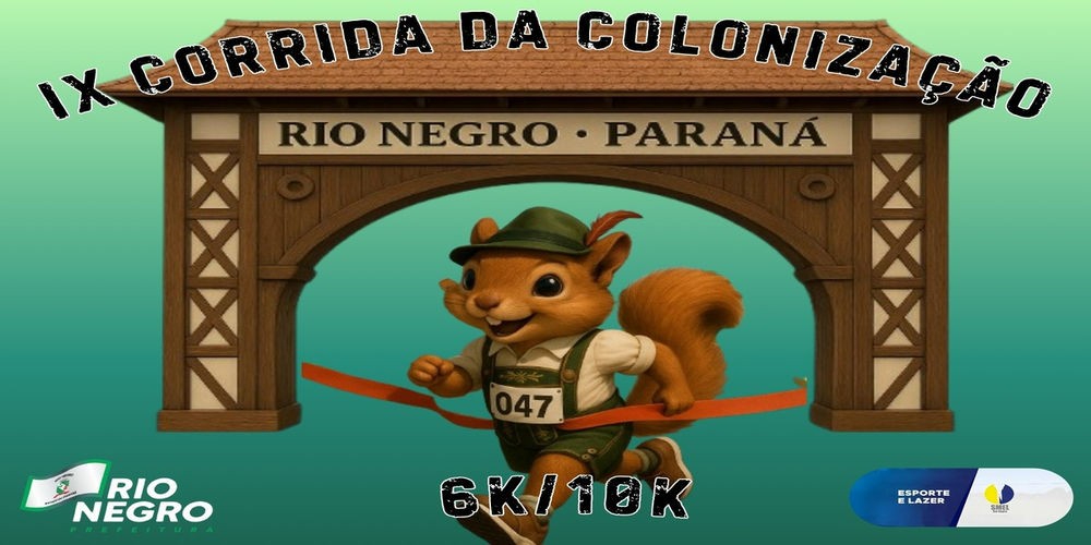 9ª CORRIDA DA COLONIZAÇÃO DE RIO NEGRO