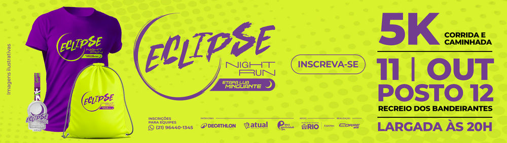 ECLIPSE NIGHT RUN - LUA MINGUANTE