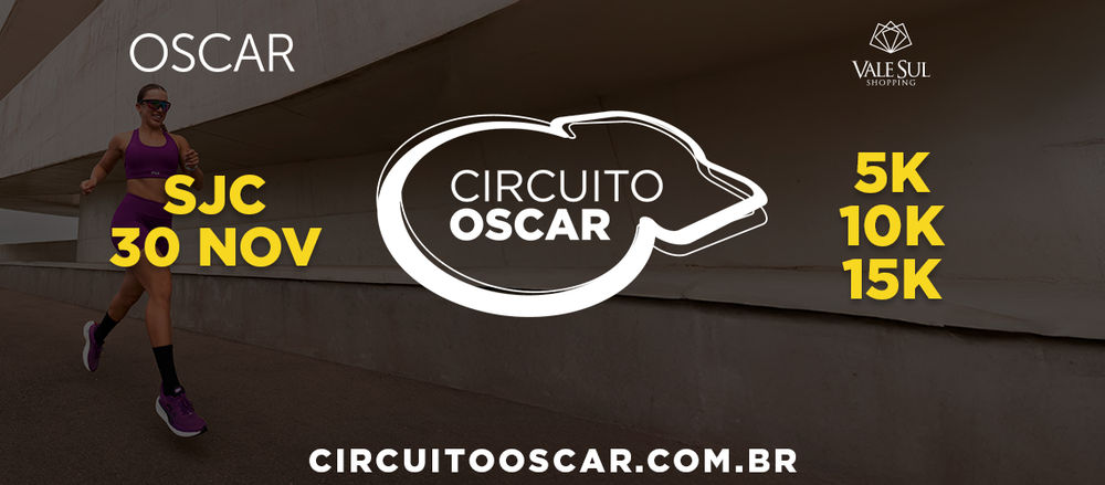CIRCUITO OSCAR 2025 - ETAPA SÃO JOSÉ DOS CAMPOS