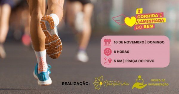 2ª Corrida e Caminhada do Bem