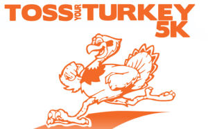 Toss Your Turkey 5K (15th Annual)