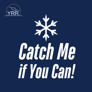 Catch Me if You Can!