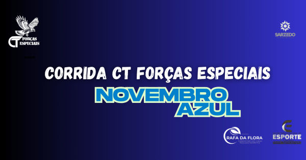 CORRIDA CT FORÇAS-ESPECIAIS NOVEMBRO AZUL