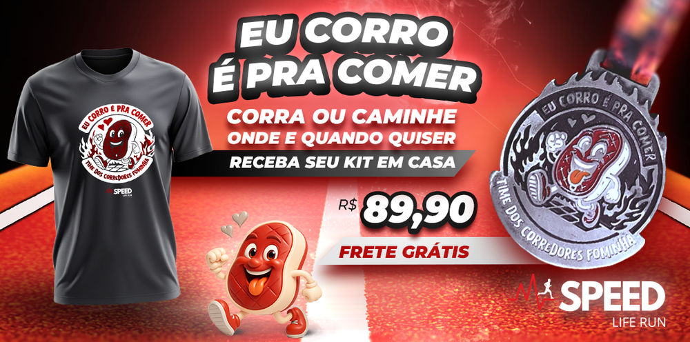 CORRIDA VIRTUAL - EU CORRO É PRA COMER