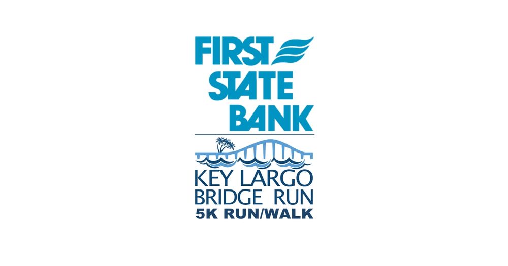 First State Bank Key Largo Bridge 5k Run/Walk