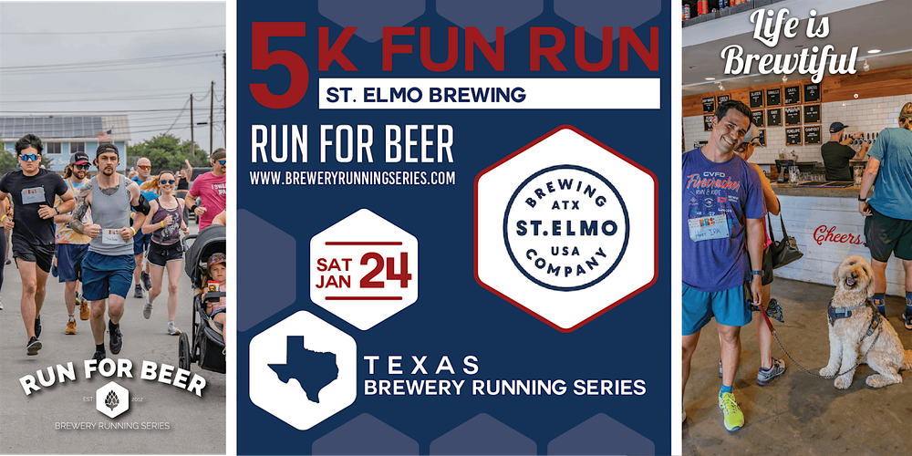 5k Beer Run x St. Elmo Brewing | '25-'26 TX Brewery Running Series