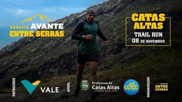 DESAFIO ENTRE SERRAS - TRAIL RUN - CATAS ALTAS