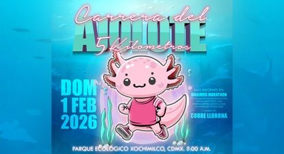 Carrera del AJOLOTE 2026