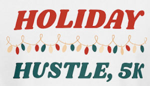 Holiday Hustle 5k