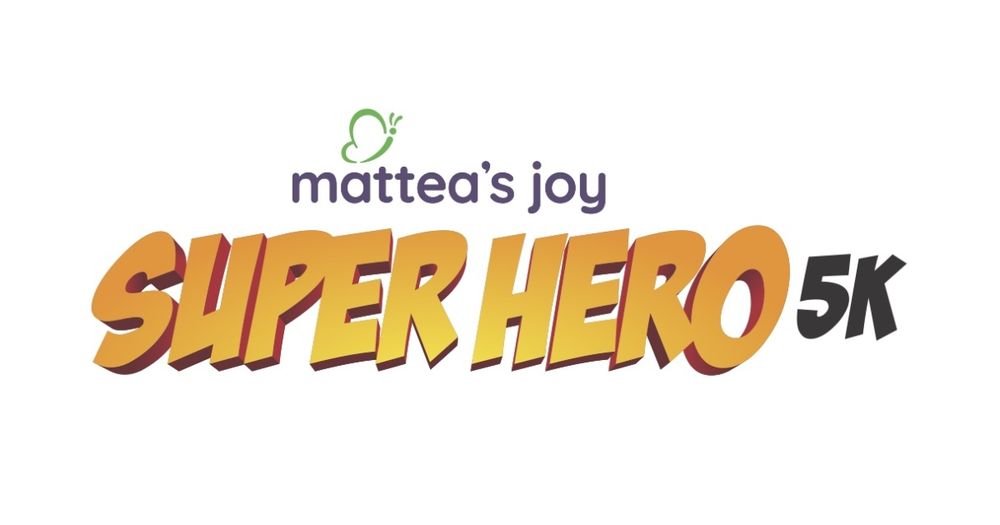 Mattea's Joy SuperHero 5K