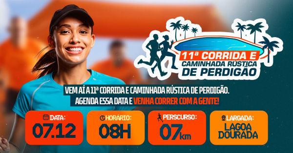 11ª Corrida e Caminhada Rústica de Perdigão