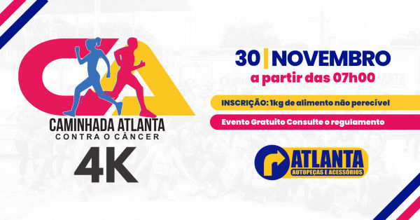 3º Caminhada Atlanta Contra o Câncer