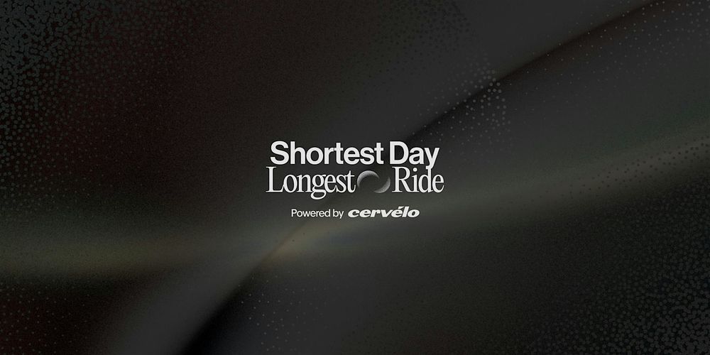 Cervélo’s Shortest Day – Longest Ride