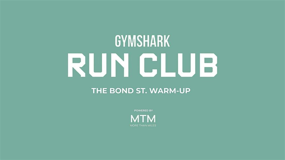Gymshark Run Club NYC - The Bond St. Warm Up