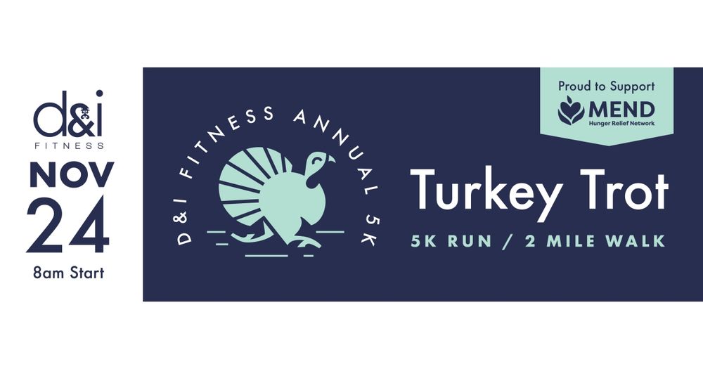 D&I Fitness Annual Turkey Trot