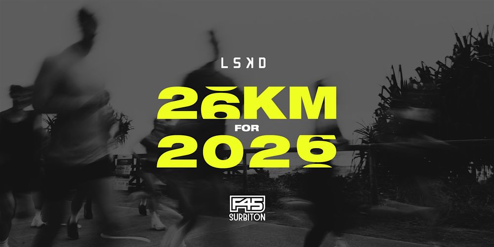 26km for 2026 with LSKD X F45 Surbiton