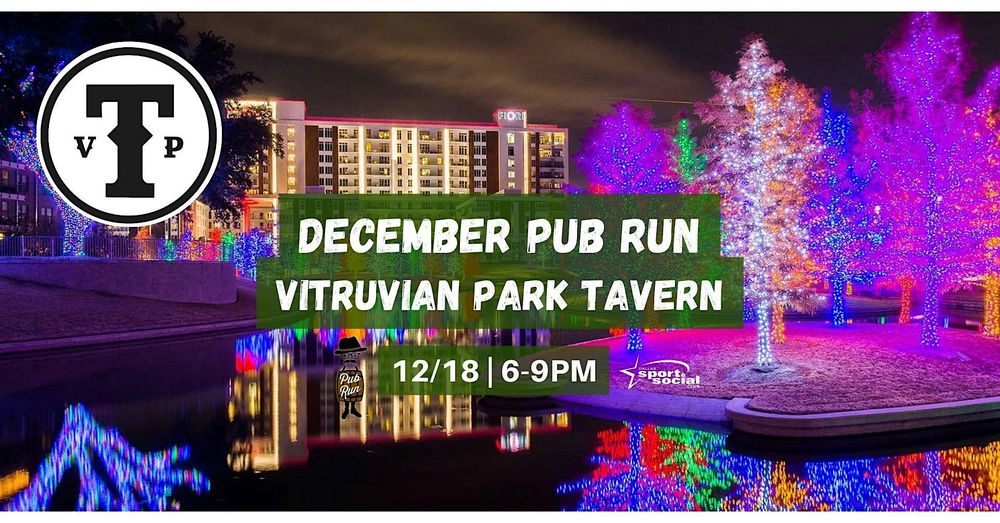 December Pub Run: Vitruvian Park Tavern