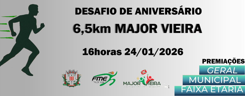 DESAFIO DE ANIVERSÁRIO 65 ANOS DE MAJOR VIEIRA
