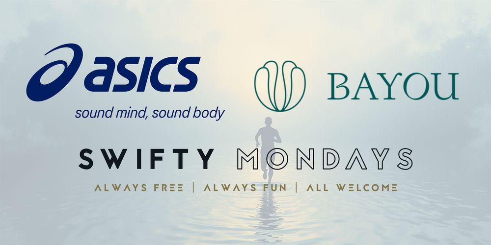ASICS x SWIFTY MONDAYS x BAYOU -  New Shoe Testing & 5k Fun Run + Spa Treat