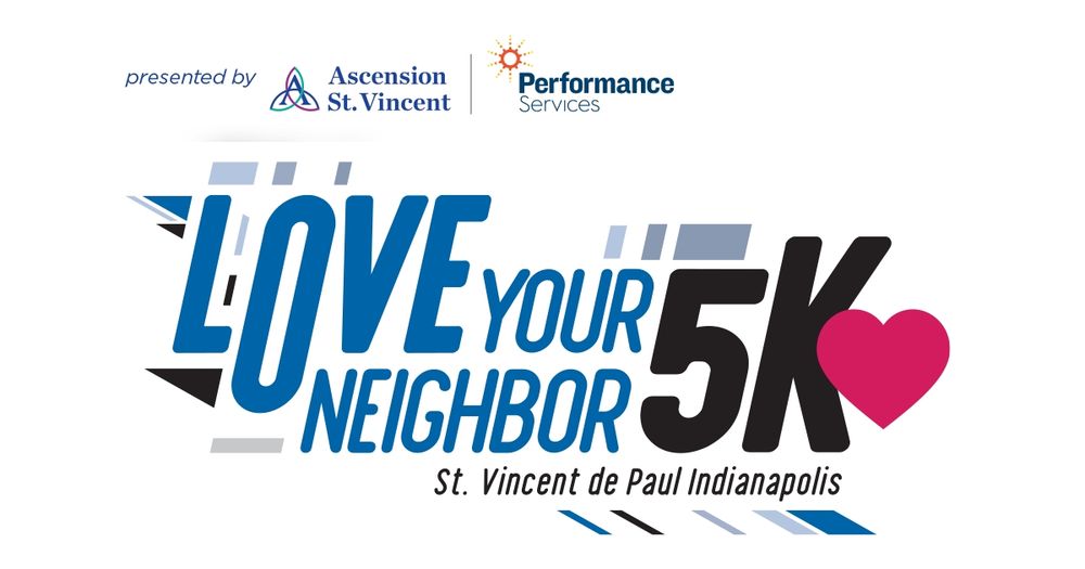 St. Vincent de Paul: Love your Neighbor 5k