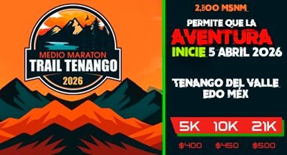 5ta Edición del Medio Maratón Oficial Tenango del Valle 2026