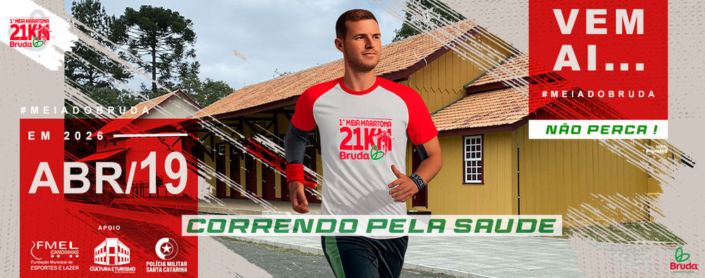 1ª MEIA MARATONA BRUDA - CORRENDO PELA SAÚDE