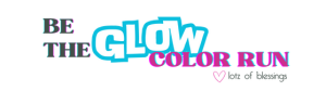 Be The Glow Fun Run