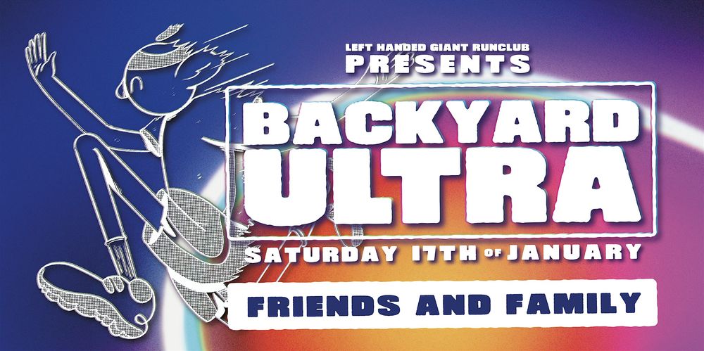 Backyard Ultra 2026 Friends & Family Ticket