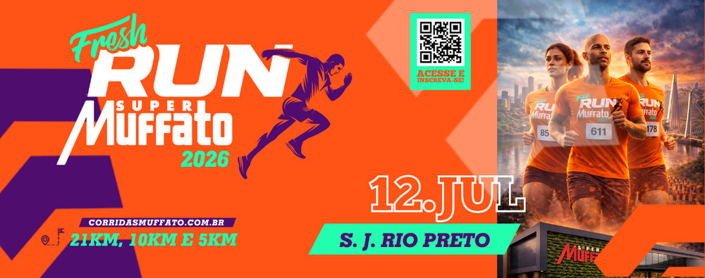FRESH RUN SUPER MUFFATO 2026 - São José do Rio Preto