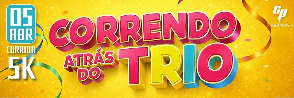 CORRENDO ATRÁS DO TRIO